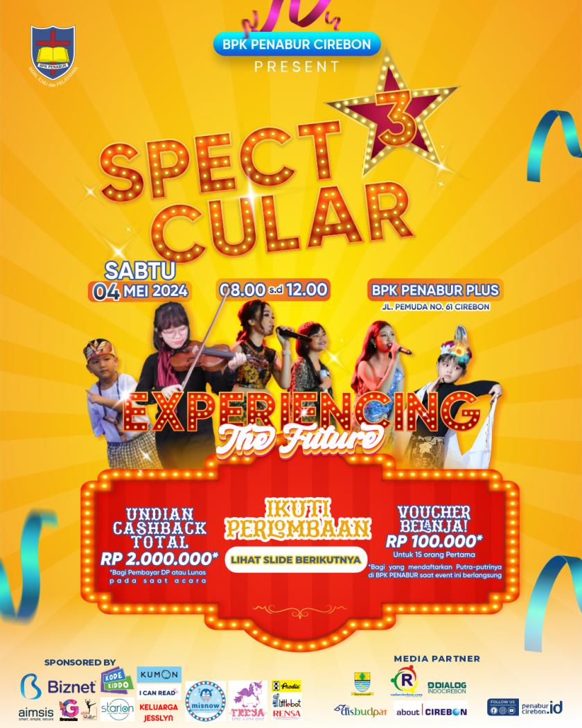 BPK PENABUR Cirebon present SPECTACULAR 3 